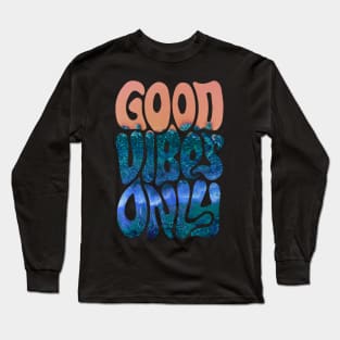 Good Vibes Only | Ocean Long Sleeve T-Shirt